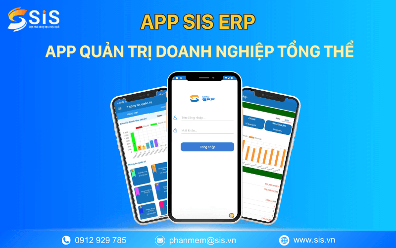 App SIS ERP - Quản trị doanh nghiệp tổng thể